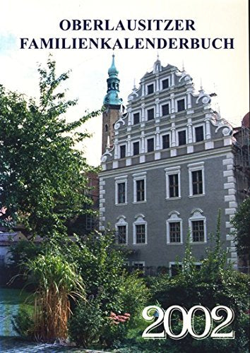 Oberlausitzer Familienkalenderbuch 2002 Books