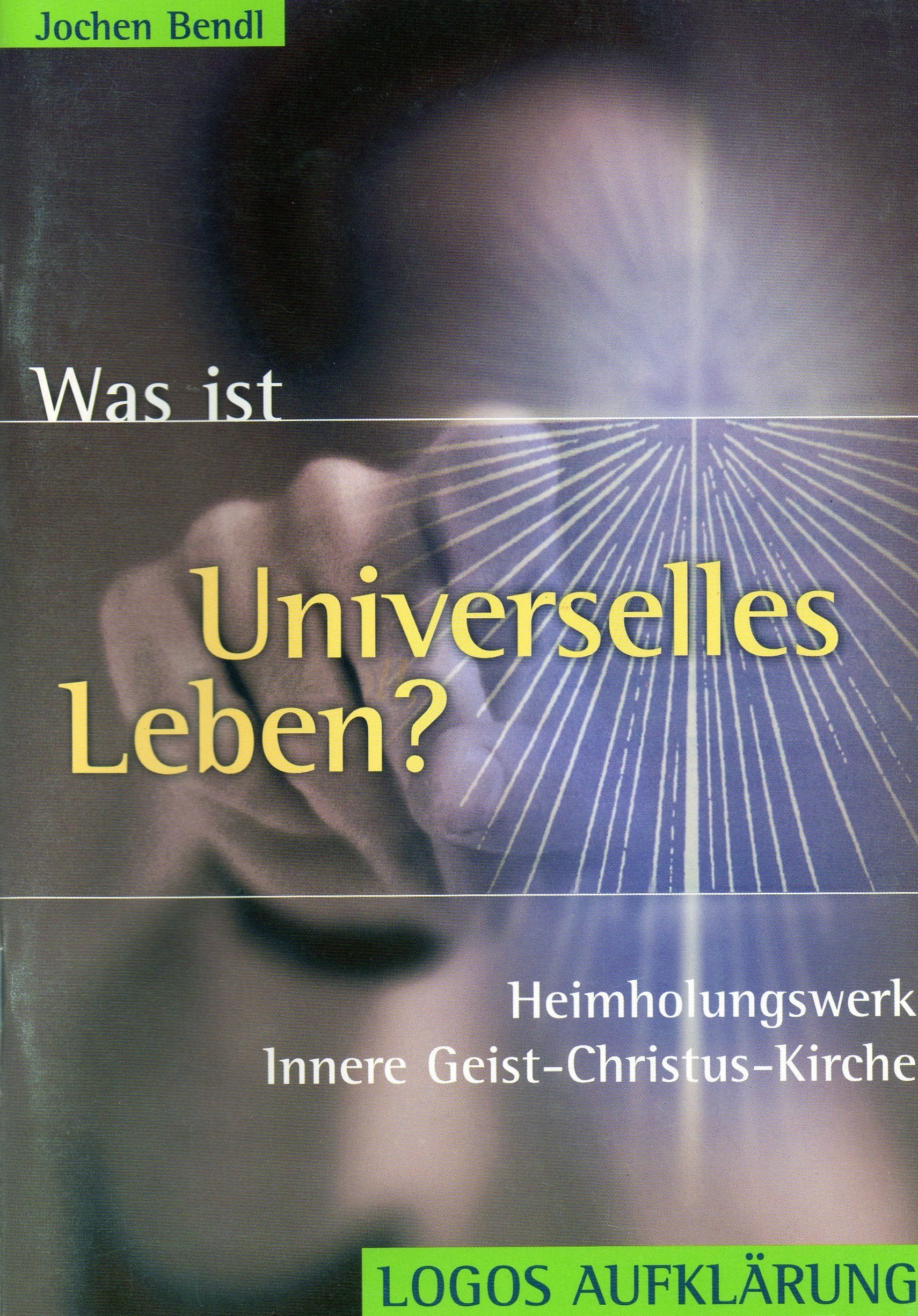 Product Image: Was ist Universelles Leben?