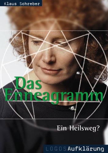 Das Enneagramm: Ein Heilsweg? (Livre en allemand) book