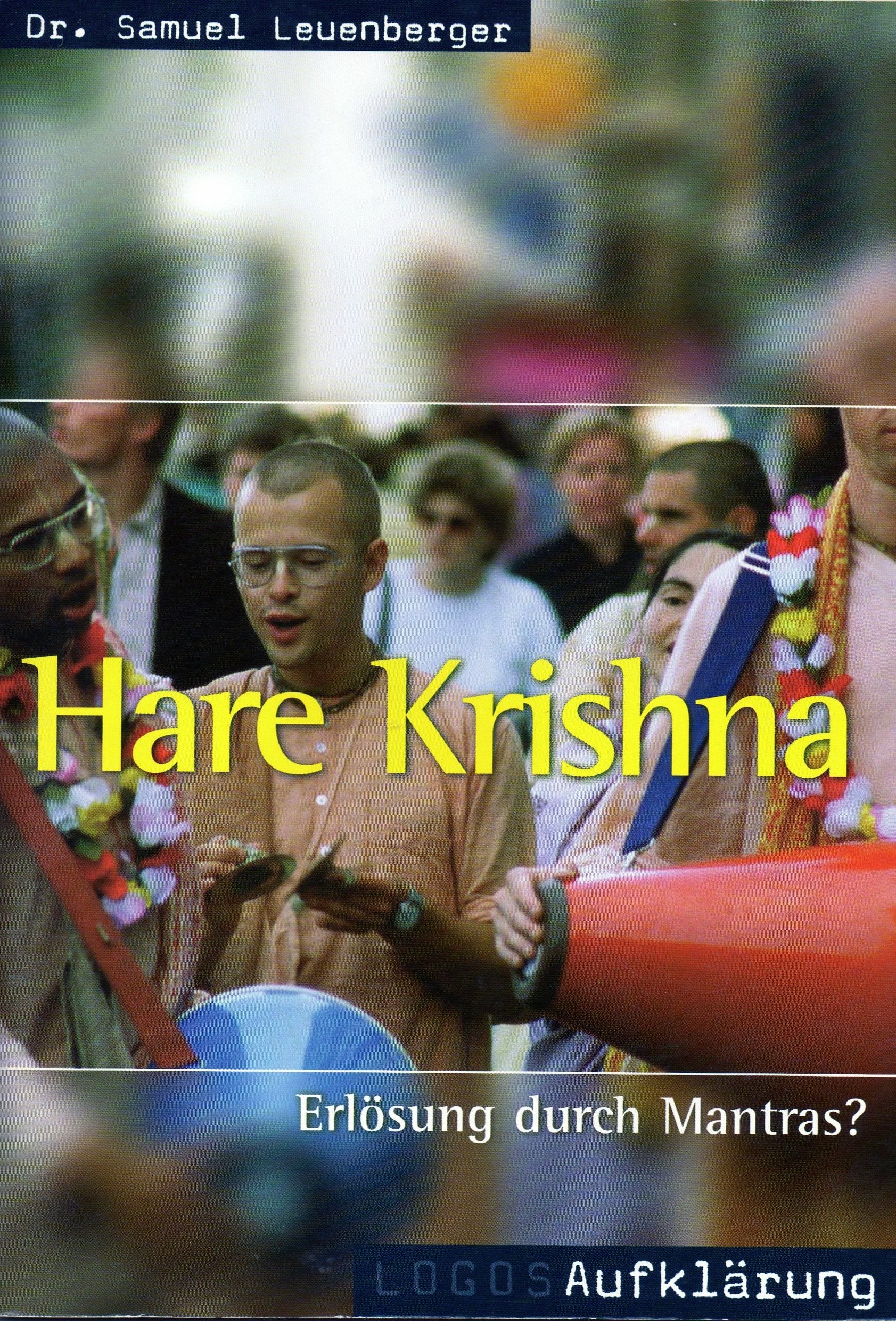 Hare Krishna: Erlösung durch Mantras Religion & Esotericism