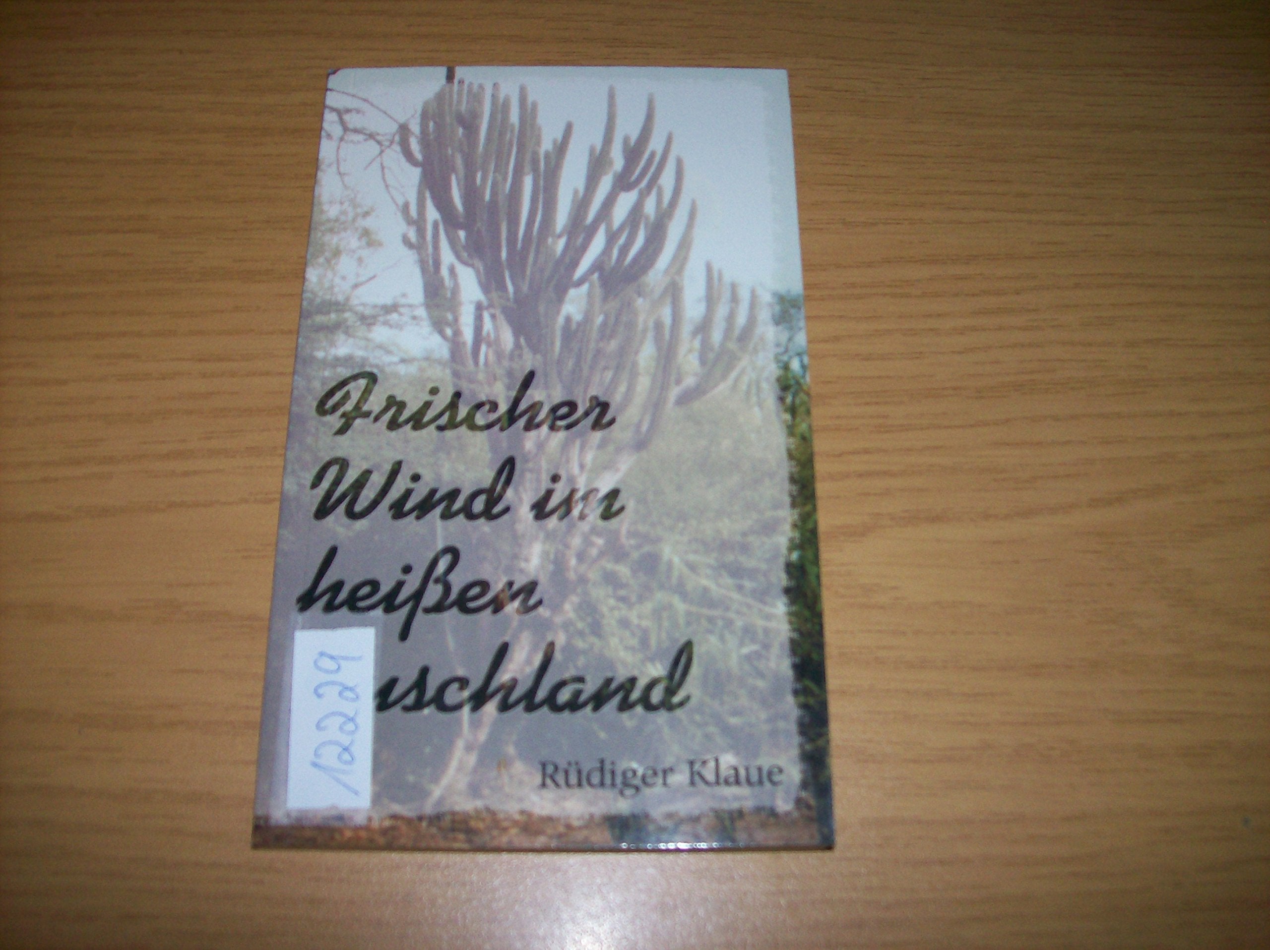 Frischer Wind im heissen Buschland Books