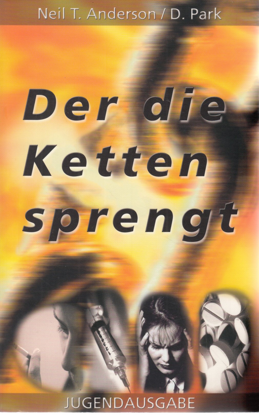 Der die Ketten sprengt: Jugendausgabe Religion & Esotericism