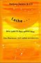 Lache ... denn Liebe ist Dein wahres Sein!: Das Abenteuer, mich selbst zu erkennen Second hand books on Religion & Esotericism