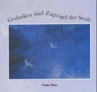 Gedanken sind Zugvögel der Seele Lifestyle