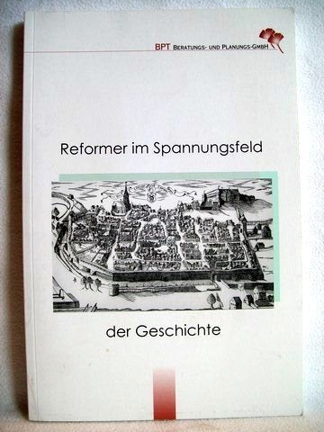 Reformen im Spannungsfeld der Geschichte: Festschrift für Adolf Theis zum 70ten Geburtstag book