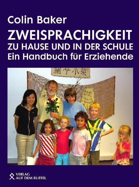 Zweisprachigkeit zu Hause und in der Schule: Ein Handbuch für Erziehende book