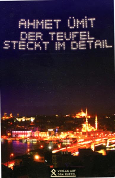 Der Teufel steckt im Detail: Kriminalgeschichten aus Istanbul Contemporary literature