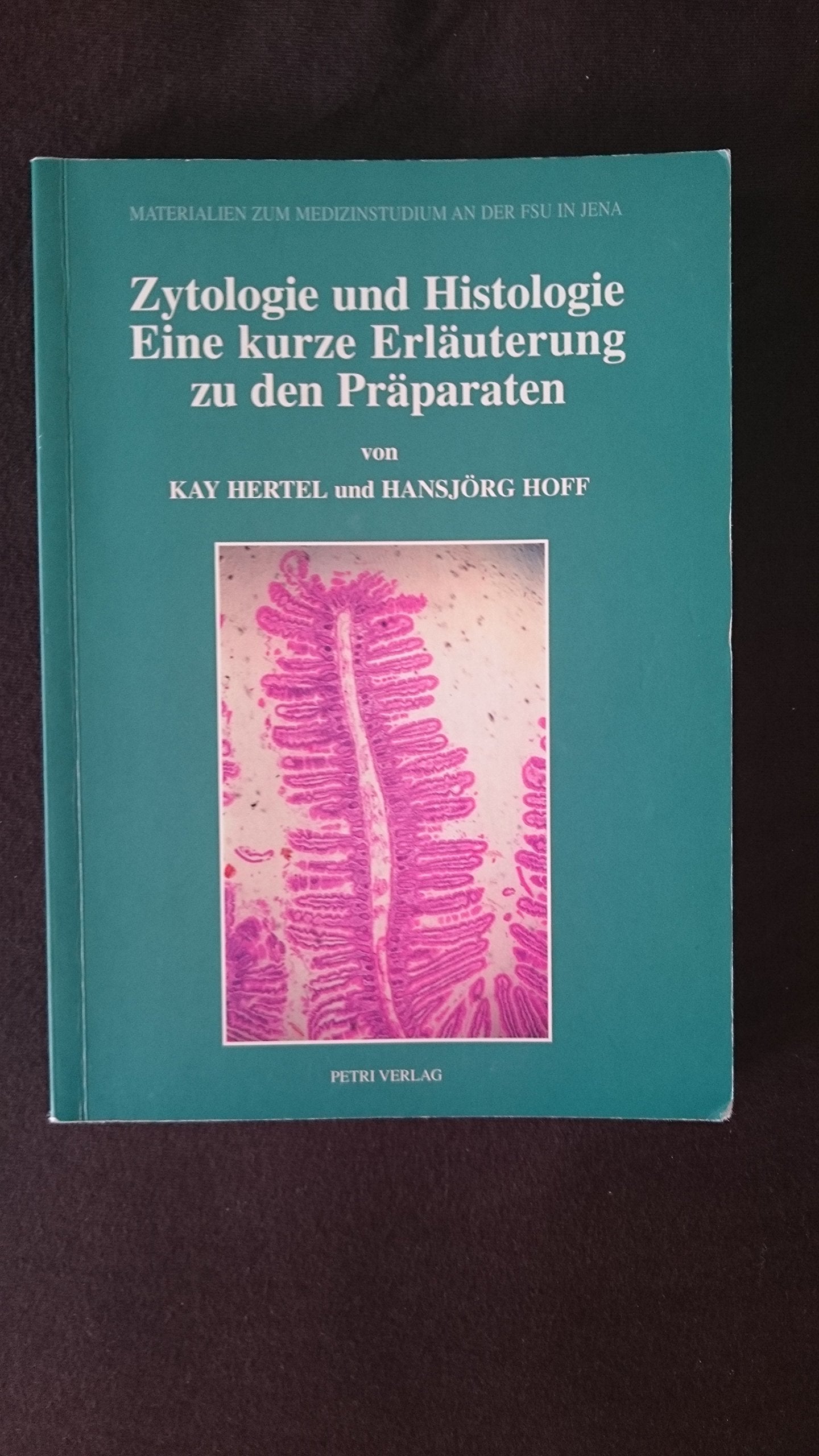 Histologie und Zytologie. Eine kurze Erläuterung zu den Präparaten Books