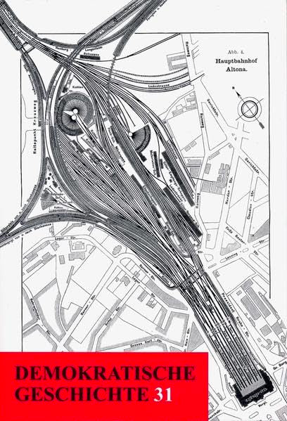 Demokratische Geschichte 31: Jahrbuch für Schleswig-Holstein 31 Books