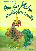 Als der Hahn ausschlafen wollte Children's books