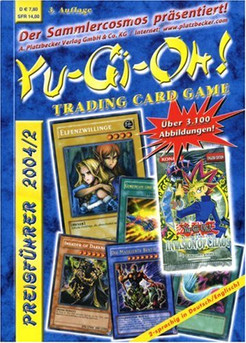 Yu-Gi-Oh! Preisführer 2004/2: Der Sammlercosmos präsentiert Yu-Gi-Oh! Trading Card Game book