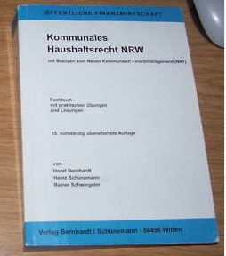 Kommunales Haushaltsrecht NRW: Mit Bezügen zum Neuen Kommunalen Finanzmanagement Law