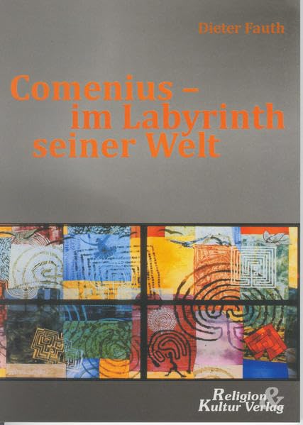 Comenius - im Labyrinth seiner Welt Politics & Society Books