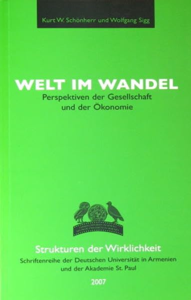 Welt im Wandel: Perspektiven der Gesellschaft und der Ökonomie Law