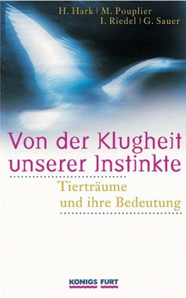 Von der Klugheit unserer Instinkte book