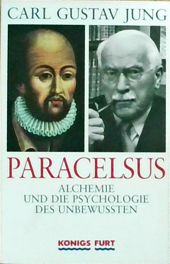 Paracelsus: Alchemie und die Psychologie des Unbewussten Medicine