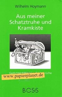 Aus meiner Schatztruhe und Kramkiste: Gereimtes für heitere Stunden und leicht Sinniges Books