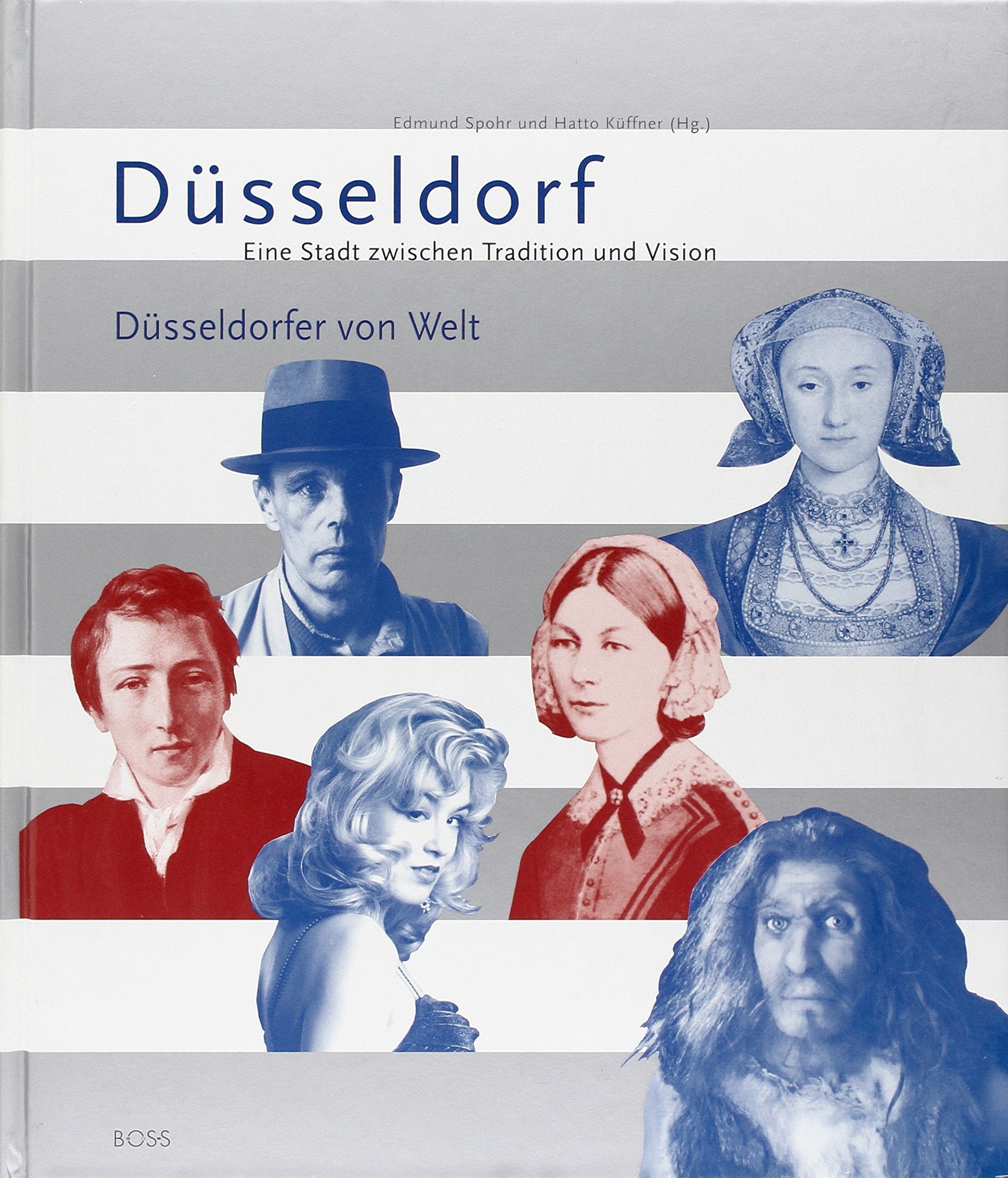 Düsseldorf - Eine Stadt zwischen Tradition und Vision: Düsseldorfer von Welt Film, Art & Culture