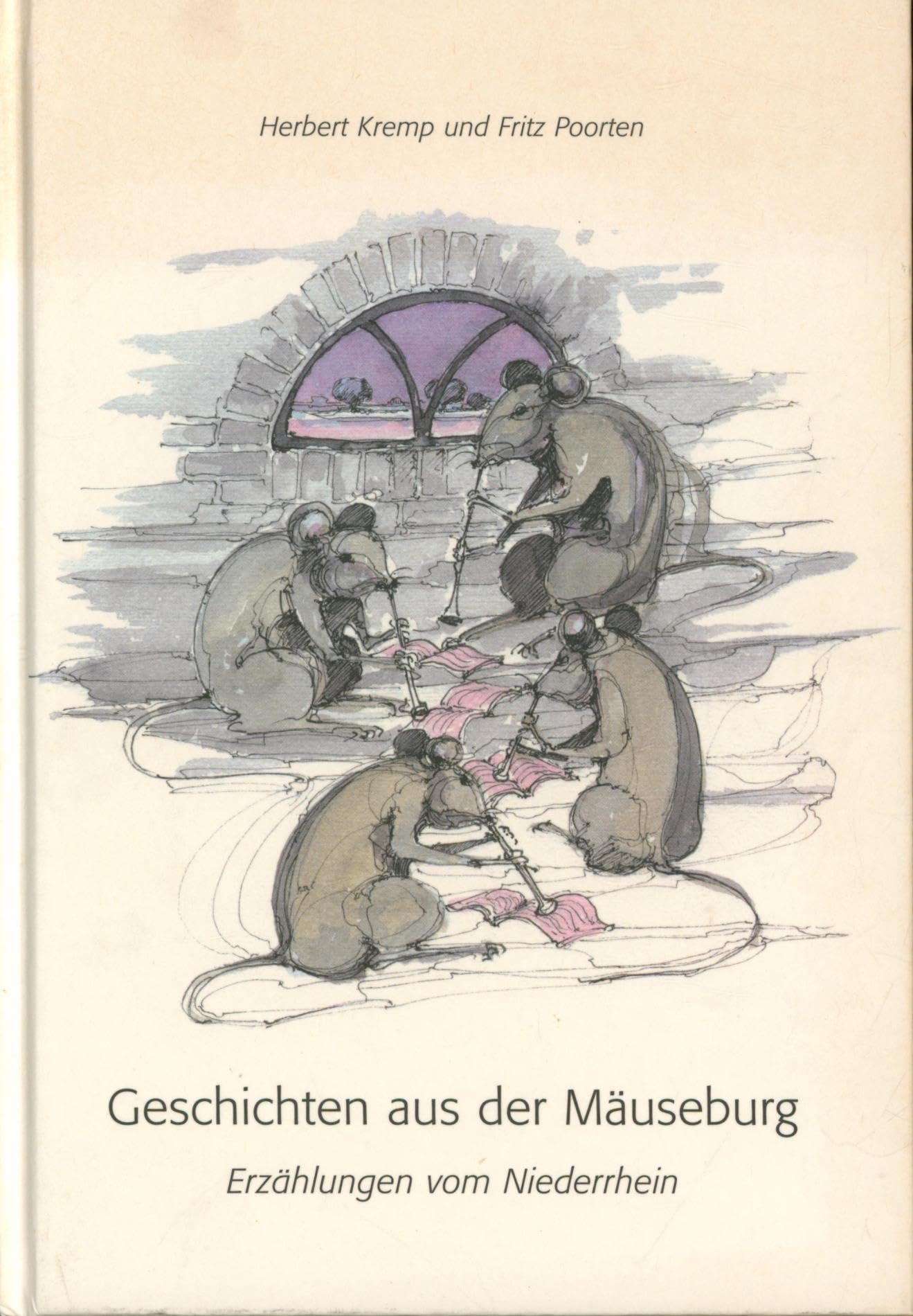 Geschichten aus der Mäuseburg: Erzählungen vom Niederrhein Fairy Tales & Legends