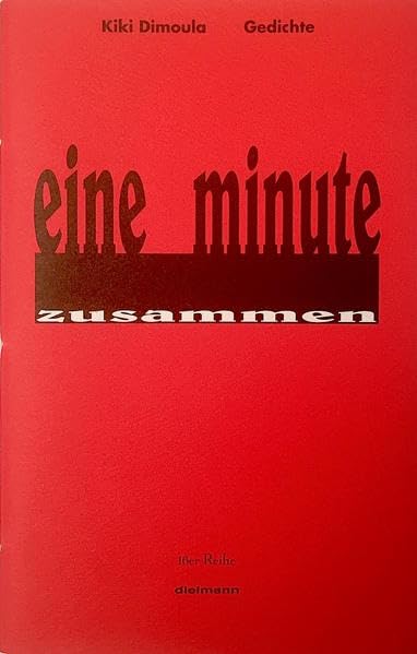 eine minute zusammen: Gedichte Books