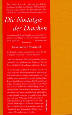 Die Nostalgie der Drachen. Roman Contemporary literature