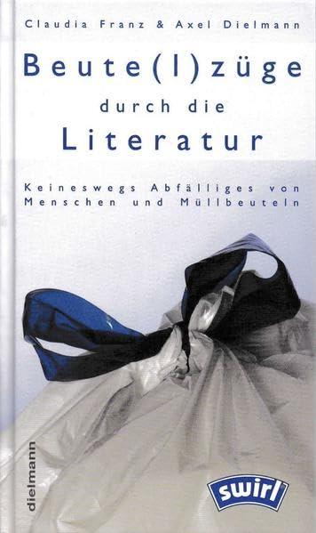 Beute(l)züge durch die Literatur Contemporary literature