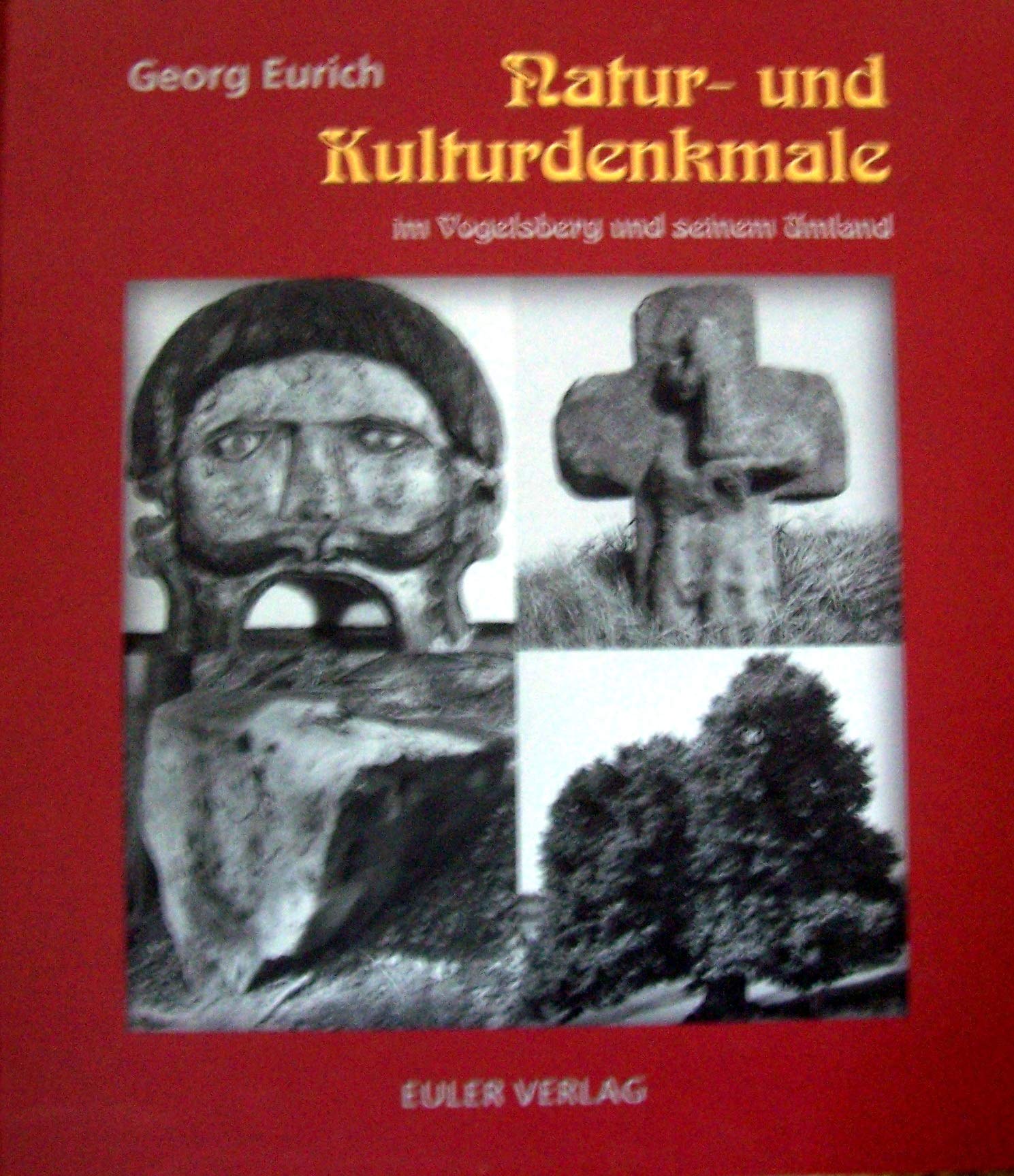 Natur- und Kulturdenkmale. Im Vogelsberg und seinem Umland Film, Art & Culture
