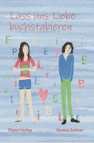 Lass uns Liebe buchstabieren Fiction