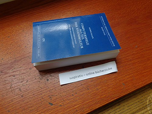 Computerspiele als Teil der Jugendkultur: Herausforderungen für den Religionsunterricht (Studien zur christlichen Publizistik) Law