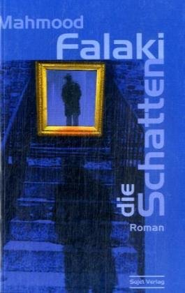 Die Schatten: Roman Historical Fiction