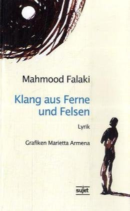 Klang aus Ferne und Felsen: Lyrik Poetry
