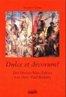 Dulce et decorum?: Der Decius-Mus-Zyklus von Peter-Paul Rubens. Diss. Film, Art & Culture