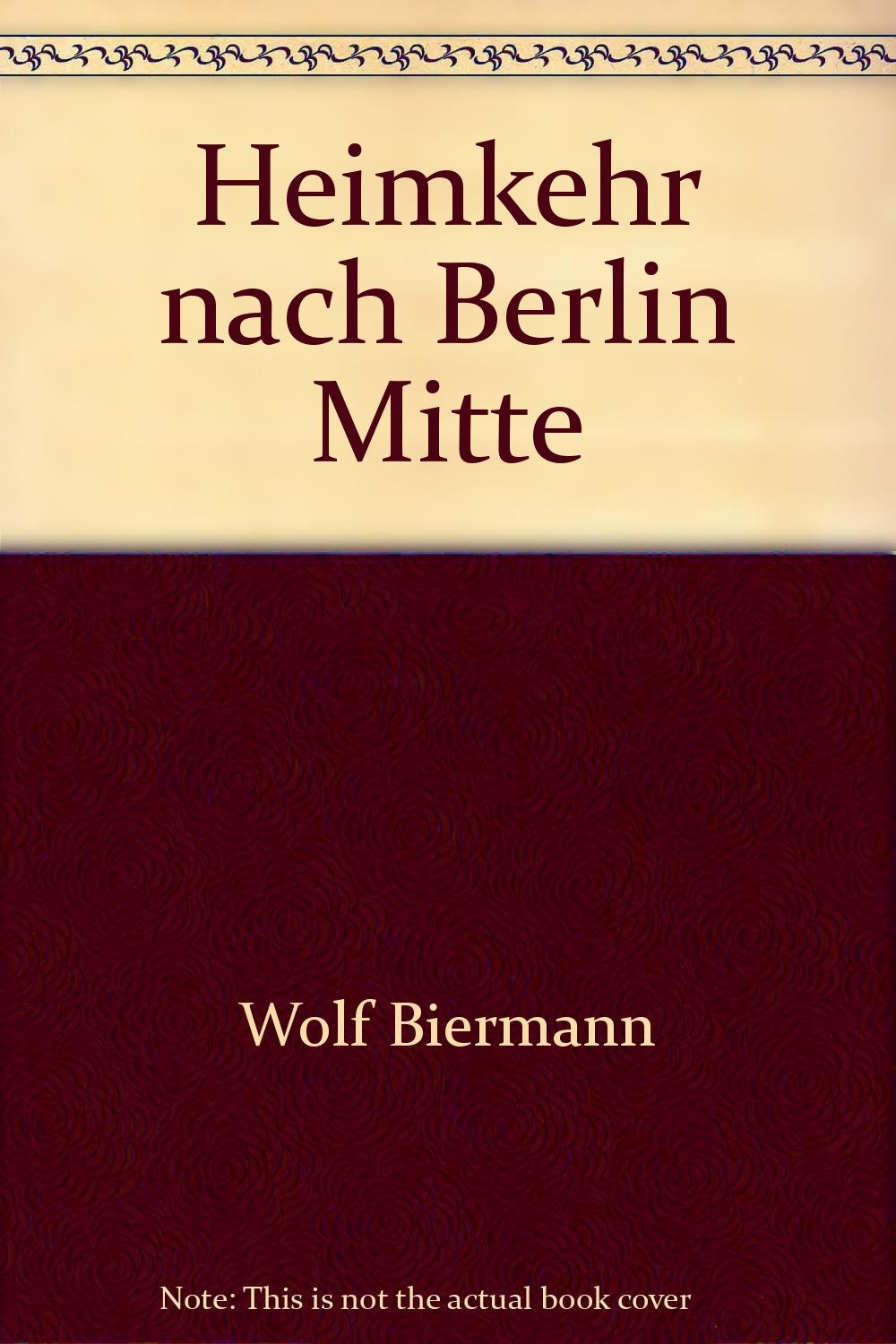 Heimkehr nach Berlin Mitte (Livre en allemand) cd