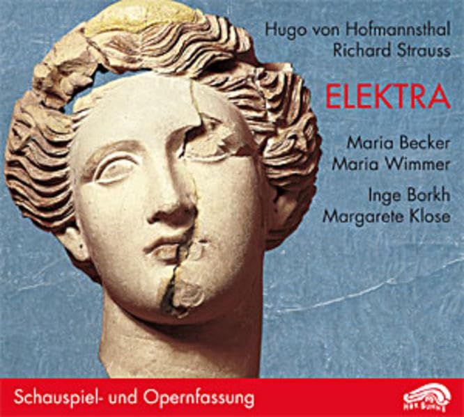 Elektra: Tragödie in einem Aufzug. Schauspiel- und Opernfassung (HörBühne) Contemporary literature