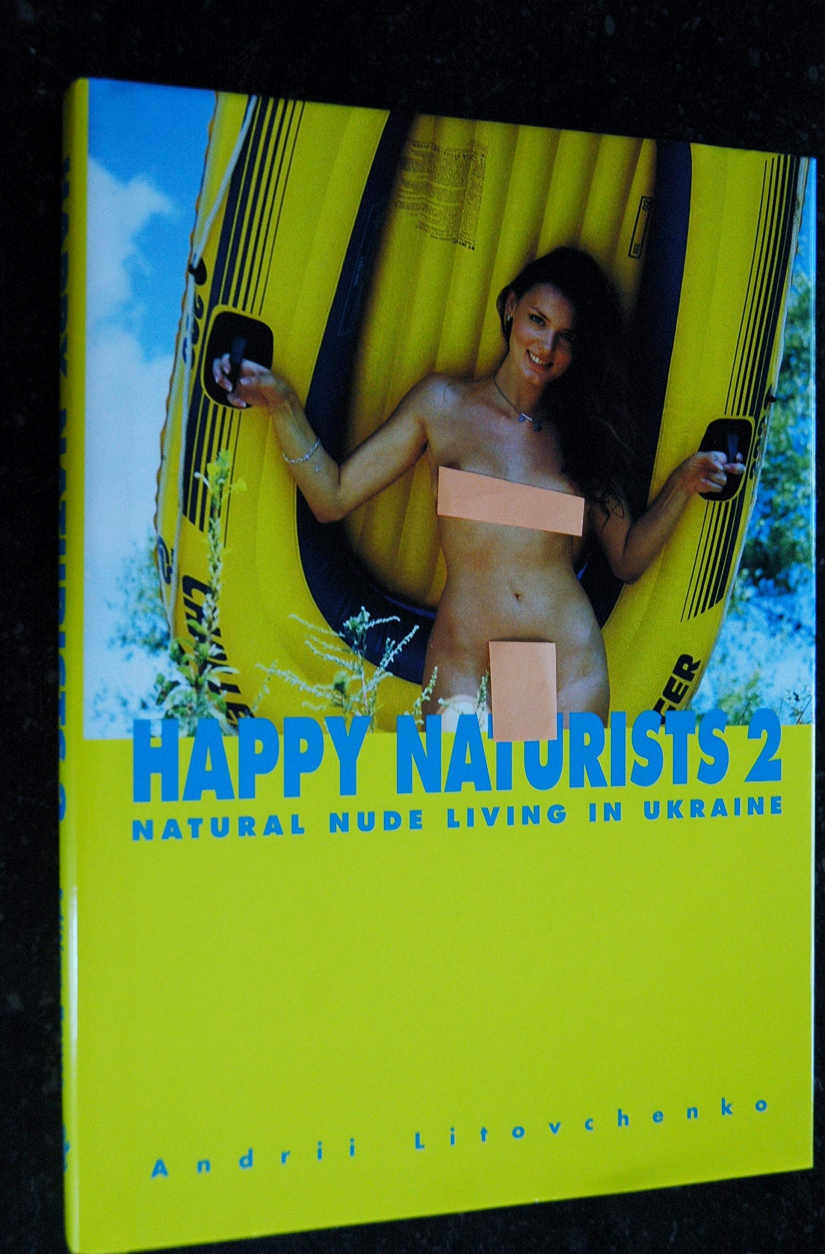 Happy Naturists 2: Natural Nude Living in Ukraine. Dt. /Engl. /Franz. Manga