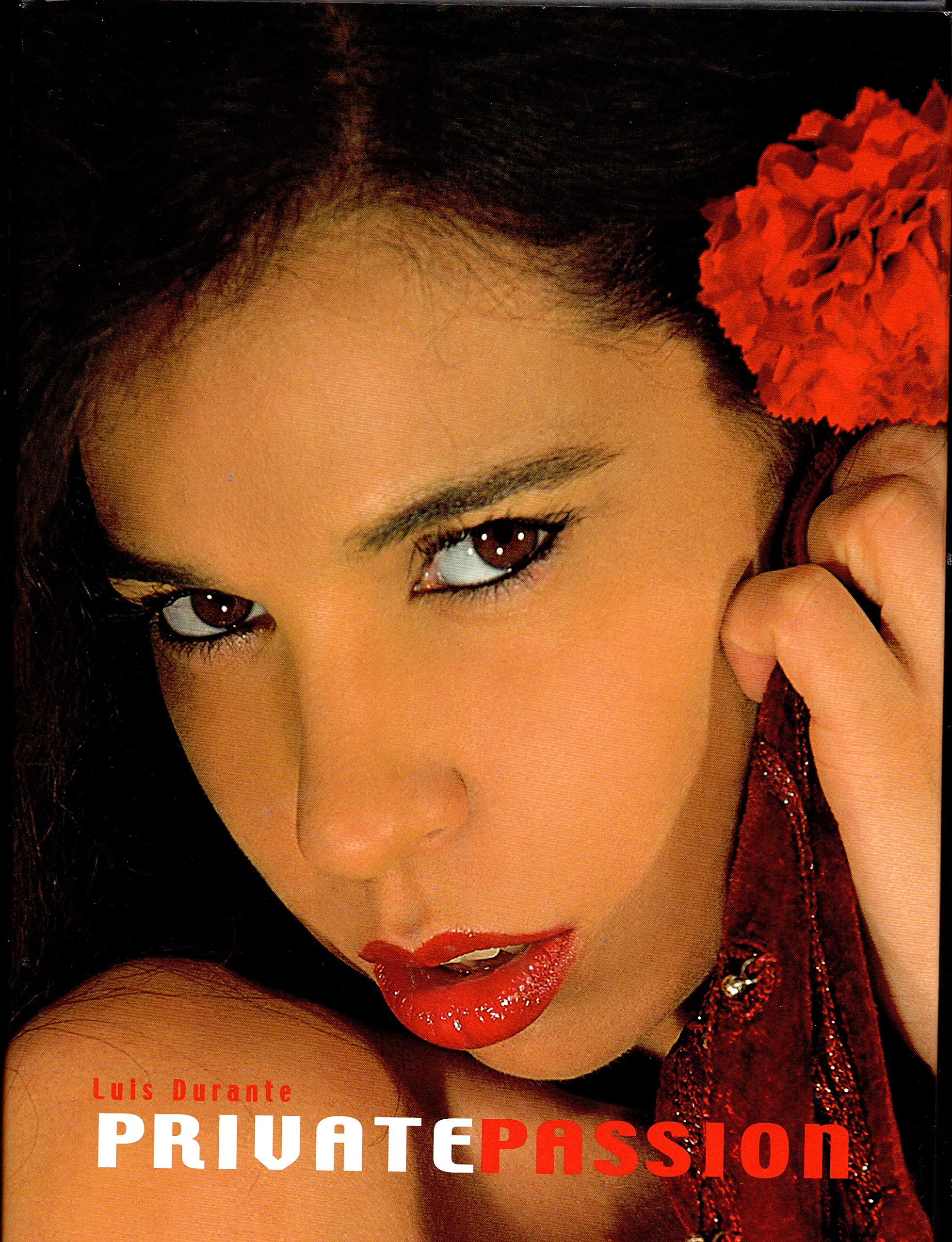 Private Passion: Dt./Engl./Franz. Photography