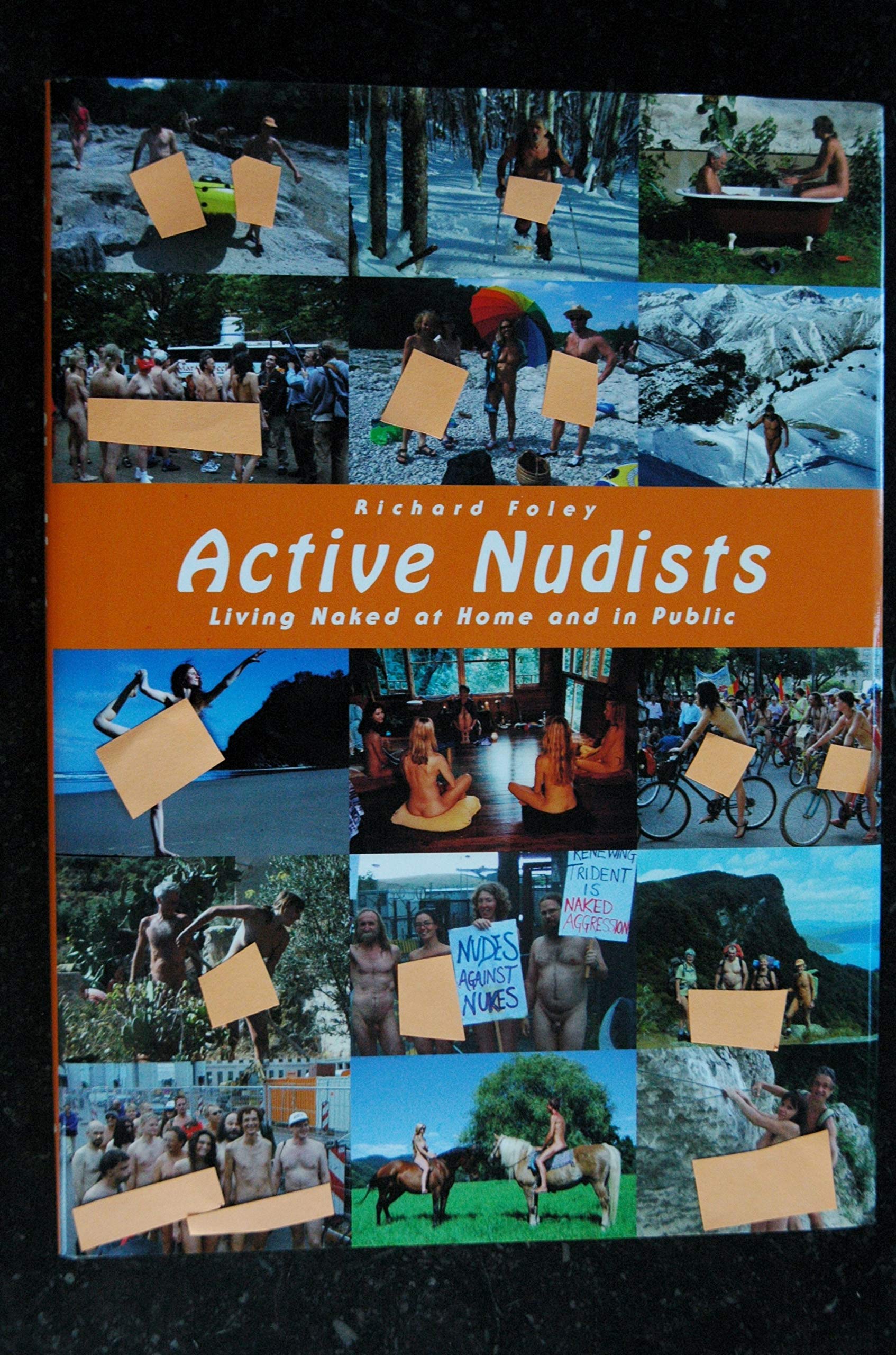 Active Nudists: Naked Living at Home and in Public: Living Naked at Home and in Public Books