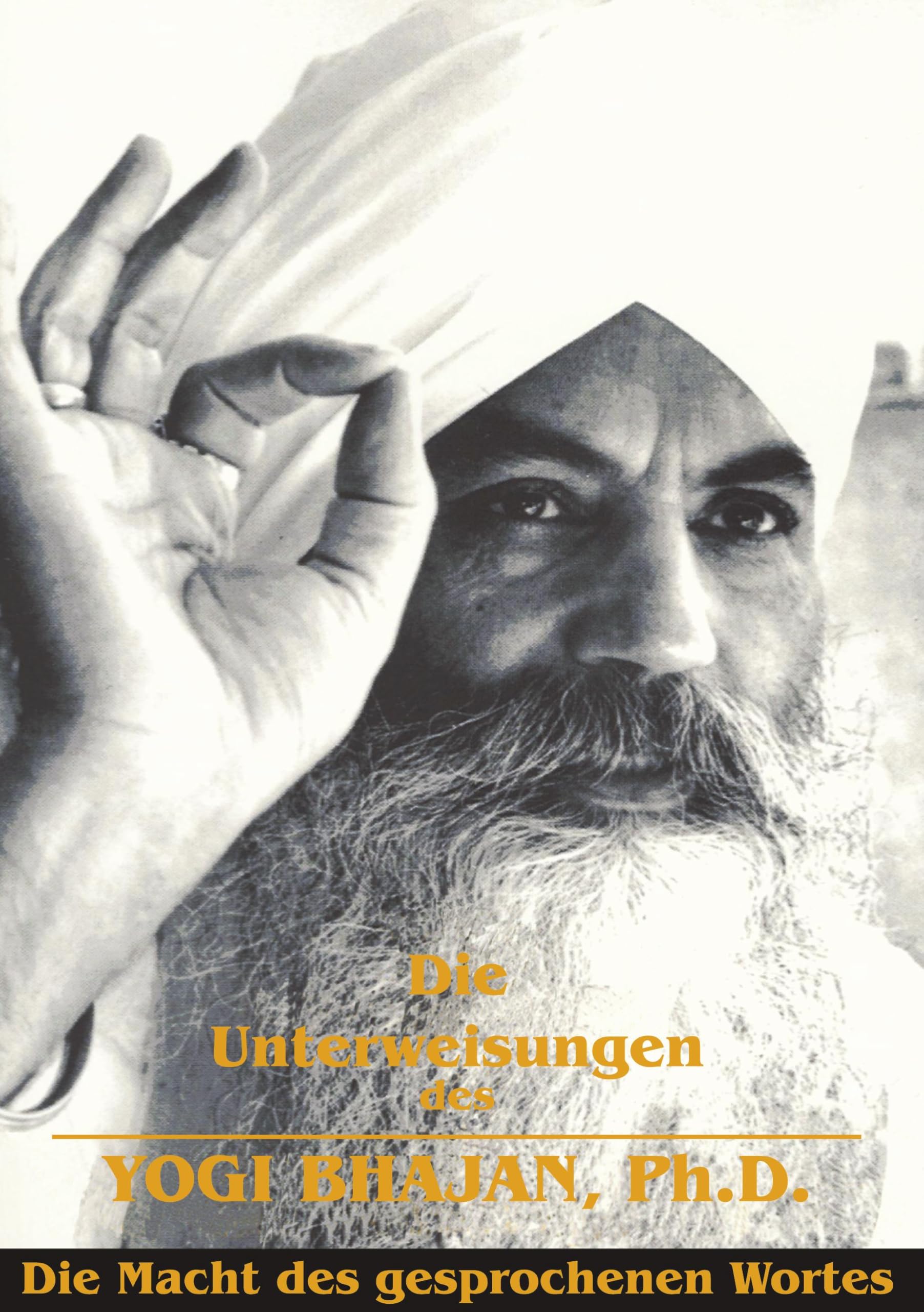 Die Unterweisungen des Yogi Bhajan Health, Nutrition & Fitness