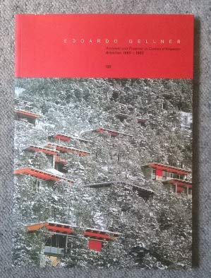 Edoardo Gellner: Architekt und Forscher in Cortina d'Ampezzo - Arbeiten 1950-1963 Business & Technology
