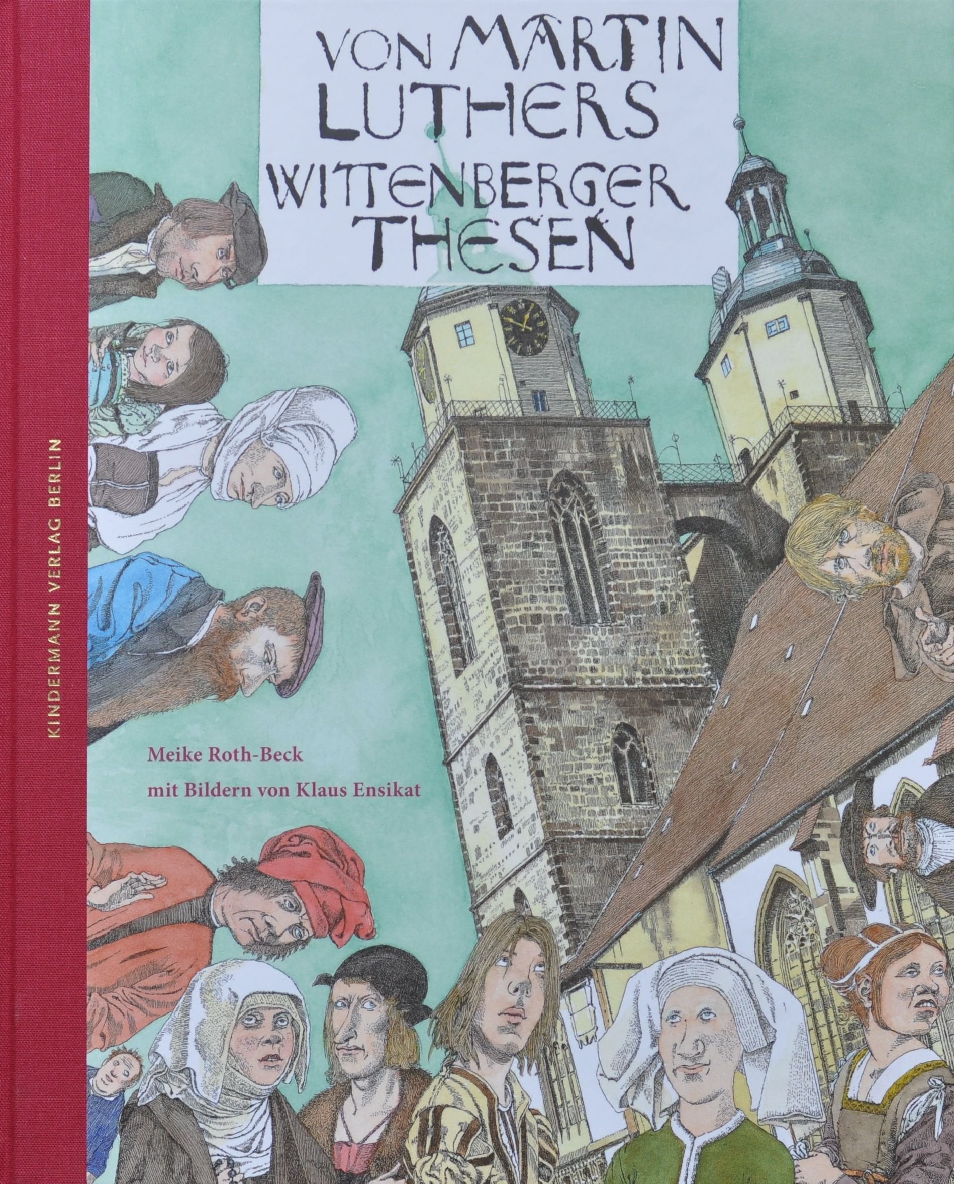 Von Martin Luthers Wittenberger Thesen book