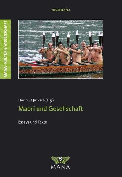 Maori und Gesellschaft - Wissenschaftliche und literarische Essays Law