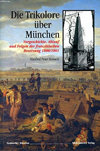 Die Trikolore über München Politics & History