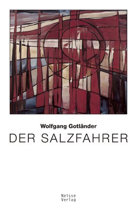Der Salzfahrer: Roman Personalities Books