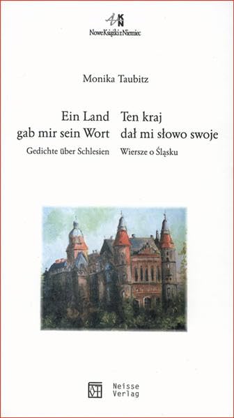Ein Land gab mir sein Wort: Gedichte über Schlesien: Gedichte über Schlesien. Deutsch-Polnisch. Hrsg. u. m. e. Nachw. v. Justyna Kubocz Poetry