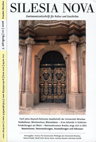 Silesia Nova.H.2/2006: Zweimonatszeitschrift für Kultur und Geschichte. Rezensionen, Veranstaltungen, Ausstellungen und Adressen. Im Auftr. d. ... Philologie der Universität Wroclaw Politics & History