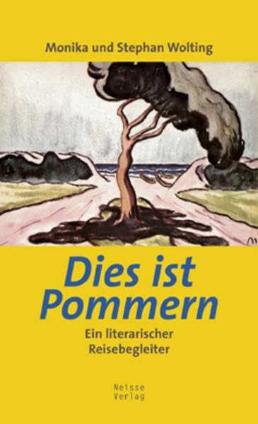 Dies ist Pommern: Ein literarisch-künstlerischer Reisebegleiter Leisure, Home & Garden