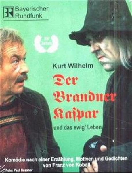 Der Brandner Kaspar: Und das ewig' Leben Contemporary literature