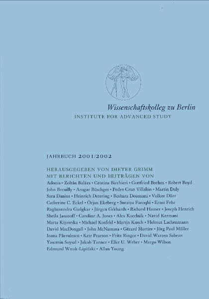 Wissenschaftskolleg zu Berlin /Institute for Advanced Study / Wissenschaftskolleg zu Berlin / Institute for Advanced Study: Jahrbuch 2001/2002 Law