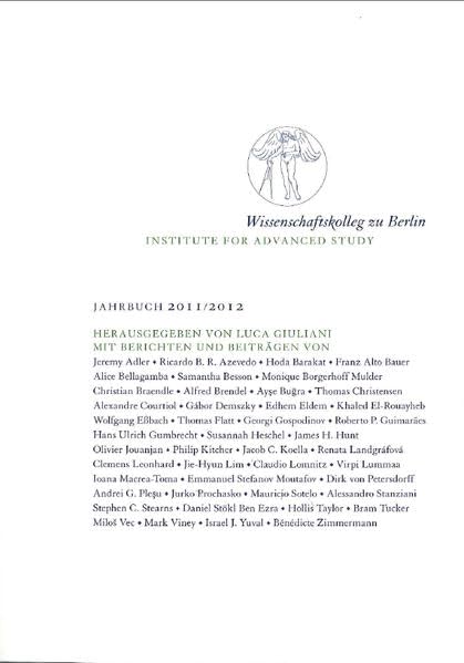 Wissenschaftskolleg zu Berlin /Institute for Advanced Study / Wissenschaftskolleg zu Berlin / Institute for Advanced Study: Jahrbuch 2011/2012 Law