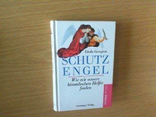 Schutzengel: : wie wir unsere himmlischen Helfer finden. . Books